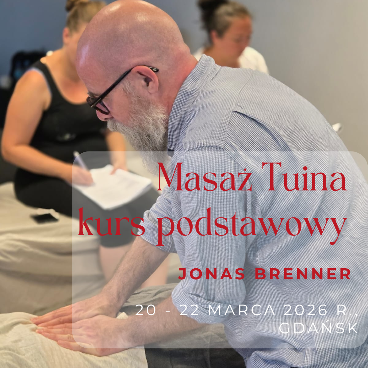 Klasyczny masaż Tui Na - kurs podstawowy